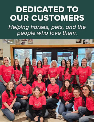 Dedicated to Our Customers: Helping Horses, Pets, and the People Who Love Them