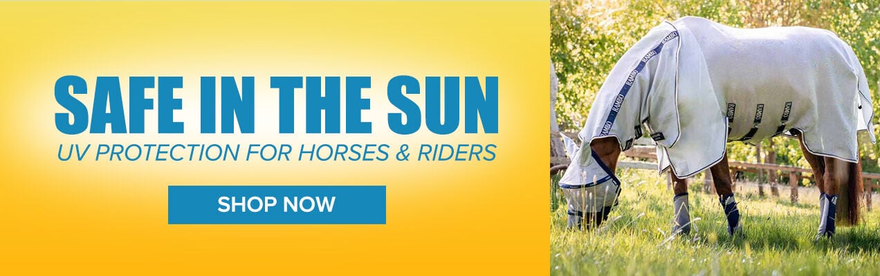 Safe in the Sun: UV Protection for Horses & Riders. Shop Now.