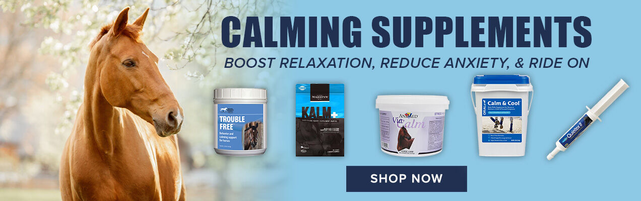 Calming Supplements: Boost Relaxation, Reduce Anxiety & Ride On. Shop Now.