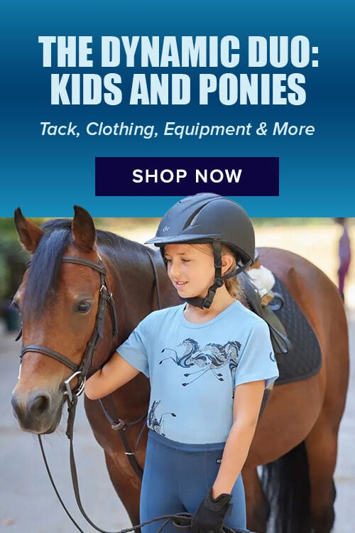 The Dynamic Duo: Kids and Ponies. Tack, Clothing, Equipment & More. Shop Now.