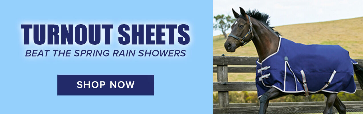 Turnout Sheets: Beat the Spring Rain Showers