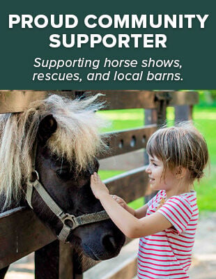 Proud Community Supporter: Supporting Horse Shows, Rescues, and Local Barns