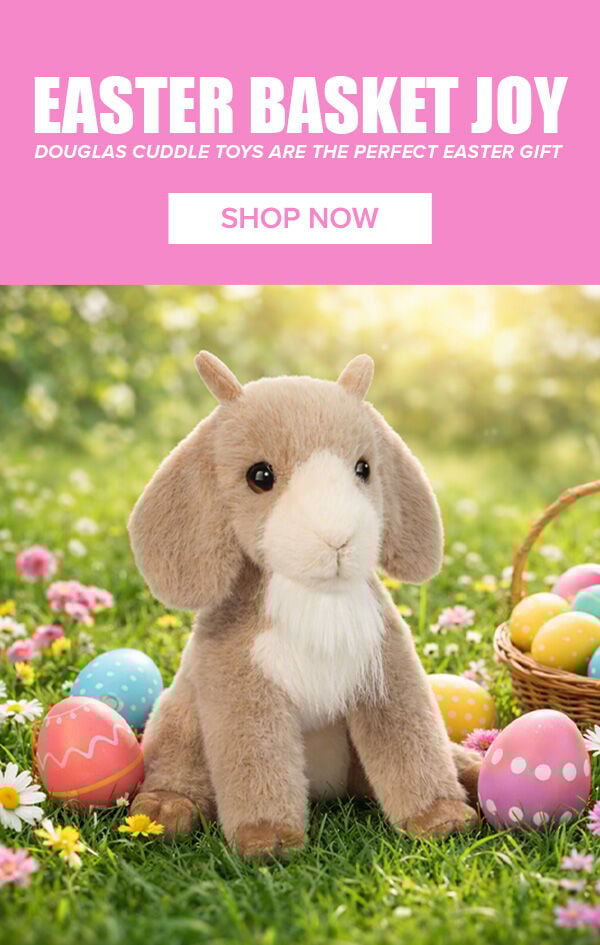 Easter Basket Joy: Douglas Cuddle Toys are the Perfect Easter Gift. Shop Now.