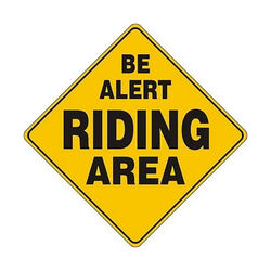 Noble Beasts Graphics "Be Alert Riding Area" Sign