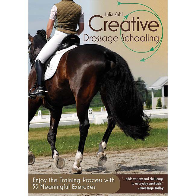 Creative Dressage Schooling: Enjoy the Training Process with 55 Meaningful Exercises image number null