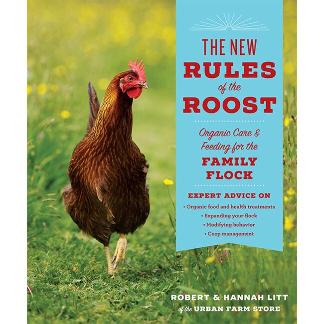 The New Rules of the Roost: Organic Care & Feeding for the Family Flock image number null