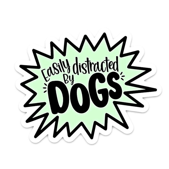Bad Tags Sticker - Easily Distracted by Dogs image number null
