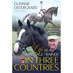 Life As a Dressage Trainer in Three Countries: A Journey Made Possible by a Love for the Horse