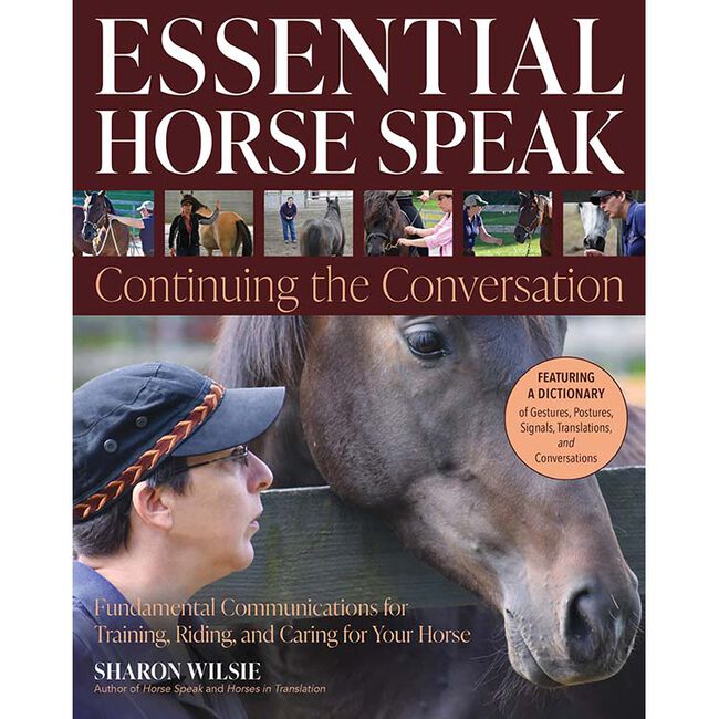 Essential Horse Speak: Fundamental Communications for Training, Riding, and Caring for Your Horse image number null
