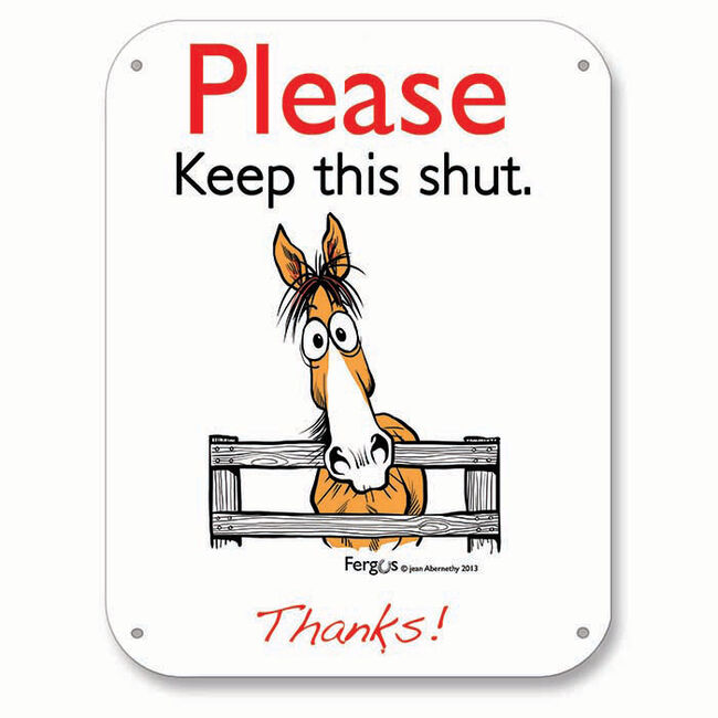 Kelley Equestrian "Please Keep This Shut" Fergus Sign image number null