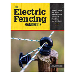 The Electric Fencing Handbook