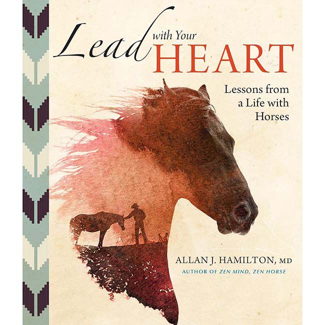 Lead with Your Heart: Lessons from a Life with Horses image number null
