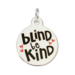Bad Tags Dog ID Tag - Blind Be Kind - White