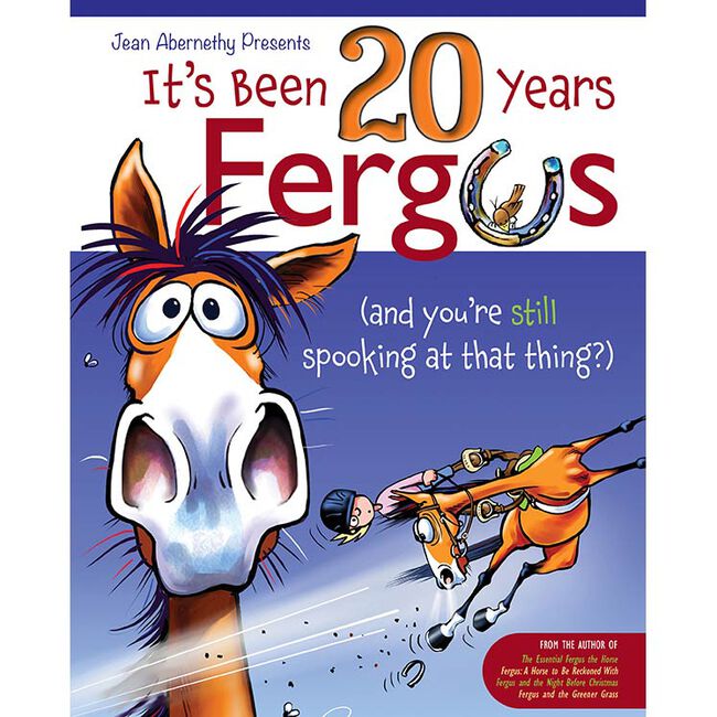 It's Been 20 Years, Fergus: ...And You're Still Spooking at that Thing?! image number null