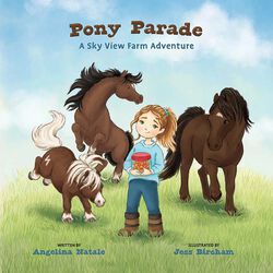 Pony Parade: A Sky View Farm Adventure - Hardcover