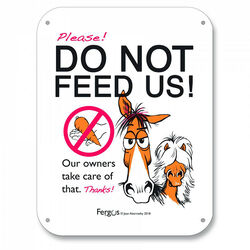 Kelley and Company Fergus Barn Sign - "Do Not Feed Us"