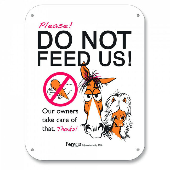Kelley Equestrian "Do Not Feed Us" Fergus Sign image number null