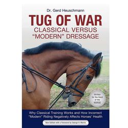 Tug of War: Classical Versus "Modern" Dressage