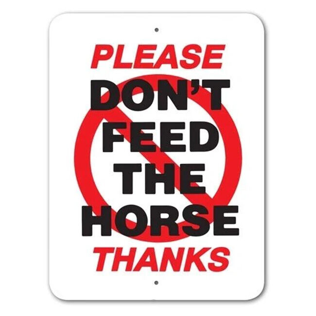 Noble Beasts Graphics Sign - Please Don't Feed the Horse, Thanks image number null