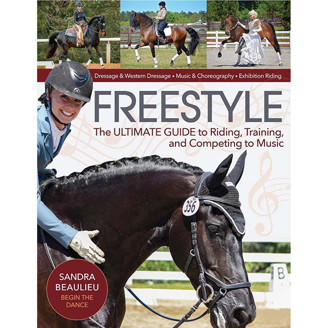 Freestyle - The Ultimate Guide to Riding, Training & Competing to Music image number null