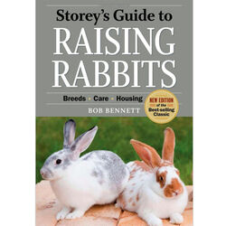 Storey's Guide to Raising Rabbits, 4th Edition - Closeout