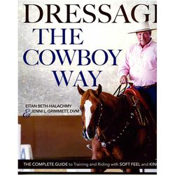 Dressage the Cowboy Way