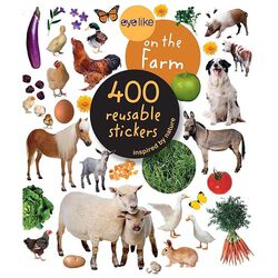 Eyelike Stickers: On the Farm Reusable Sticker Book