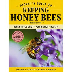 Storey's Guide To Keeping Honey Bees - Second Edition