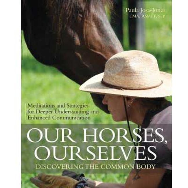 Our Horses, Our Selves: Discovering the Common Body image number null