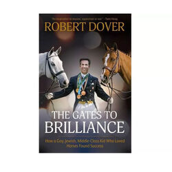 The Gates to Brilliance - by Robert Dover (Paperback)