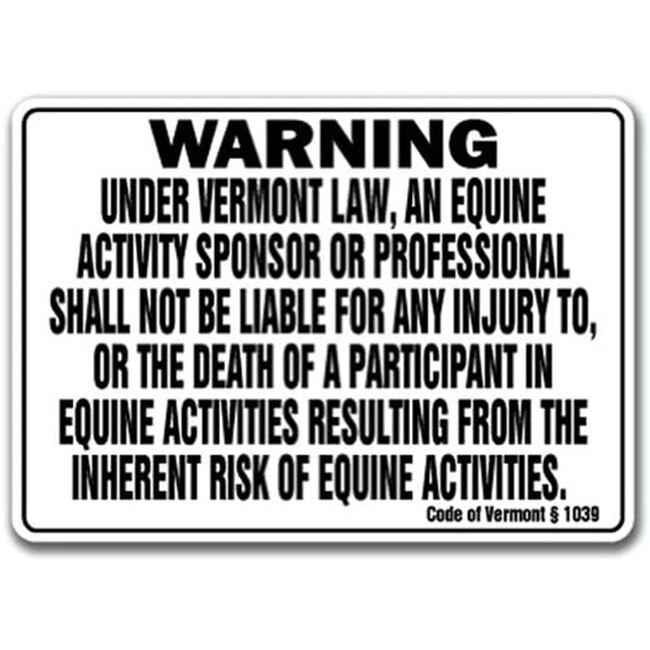 Noble Beasts Graphics Vermont Equine Liability Sign image number null