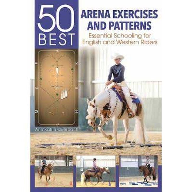 50 Best Arena Exercises and Patterns The Cheshire Horse