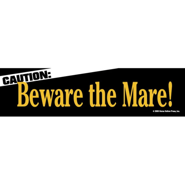 Horse Hollow Press "Beware the Mare" Bumper Sticker image number null