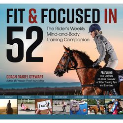 Fit & Focused in 52: The Rider's Weekly Mind-and-Body Training Companion