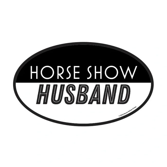 Horse Hollow Press "Horse Show Husband" Oval Sticker image number null