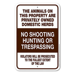 Noble Beasts Graphics Sign - No Shooting, Hunting, or Trespassing