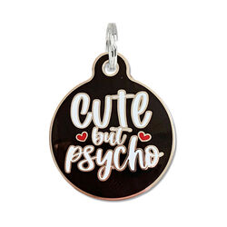 Bad Tags Dog ID Tag - Cute but Psycho - Black