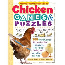 Chicken Games & Puzzles: 100 Word Games, Picture Puzzles, Fun Mazes, Silly Jokes, Code, and Activities for Kids