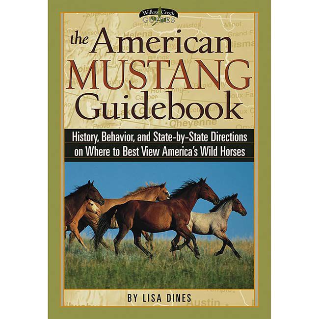 The American Mustang Guidebook: History, Behavior, and State-by-State Directions on Where to Best View America's Wild Horses image number null
