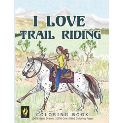 I Love Trail Riding Coloring Book