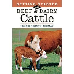 Getting Started with Beef & Dairy Cattle